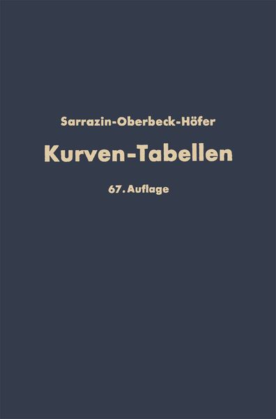 Produktbild: Taschenbuch zum Abstecken von Kreisbogen mit und ohne &Uuml;bergangsbogen f&uuml;r Eisenbahnen, Stra&szlig;en und Kan&auml;le