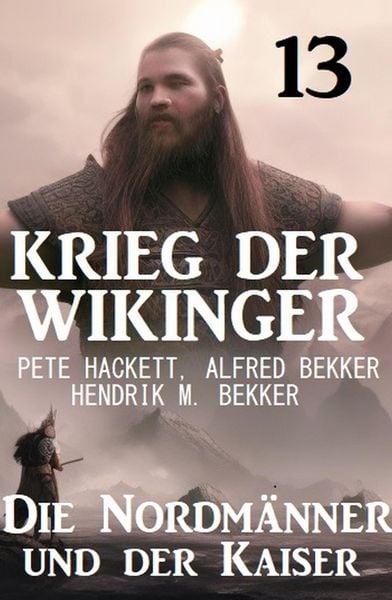 Produktbild: Der Kaiser und die Nordm&auml;nner: Krieg der Wikinger 13