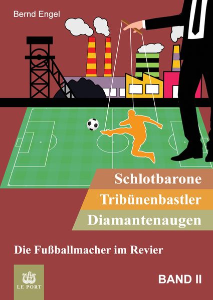 Produktbild: Schlotbarone, Trib&uuml;nenbastler, Diamantenaugen. Band II