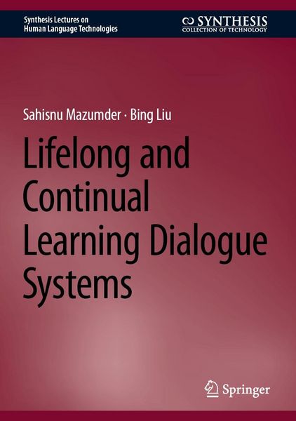 Produktbild: Lifelong and Continual Learning Dialogue Systems