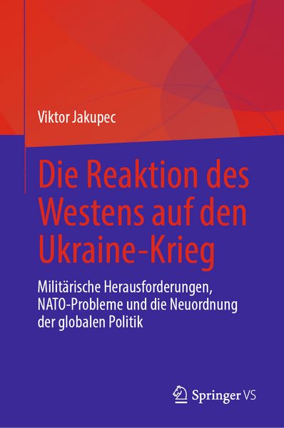 Produktbild: Die Reaktion des Westens auf den Ukraine-Krieg