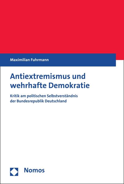 Produktbild: Antiextremismus und wehrhafte Demokratie