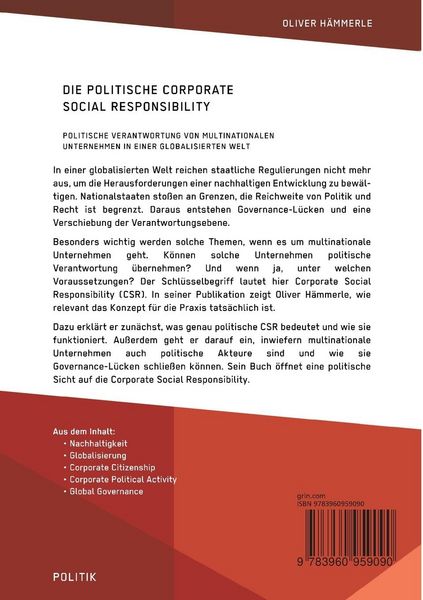 Produktbild: Die politische Corporate Social Responsibility. Politische Verantwortung von multinationalen Unternehmen in einer globalisierten Welt