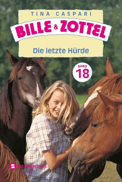 Produktbild: Bille und Zottel Bd. 18 - Die letzte H&uuml;rde