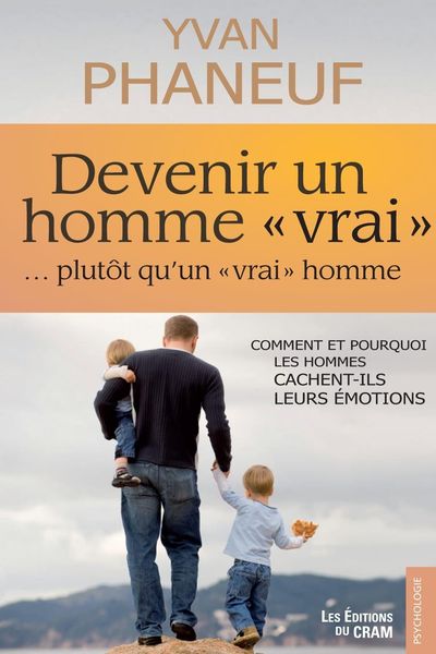 Produktbild: Devenir un homme vrai plutot qu'un vrai homme