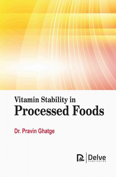 Produktbild: Vitamin Stability in Processed Foods