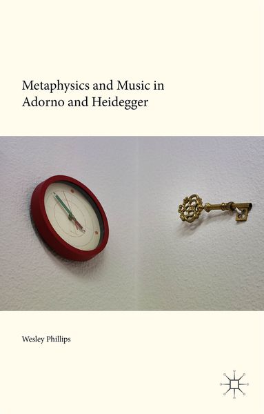 Produktbild: Metaphysics and Music in Adorno and Heidegger
