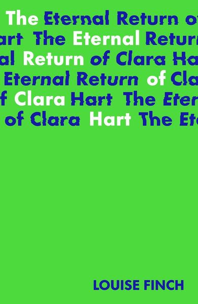 Produktbild: The Eternal Return of Clara Hart