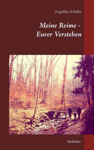 Meine Reime - Eurer Verstehen, Taschenbuch von Angelika Schäfer, Twentysix, 9783740751401