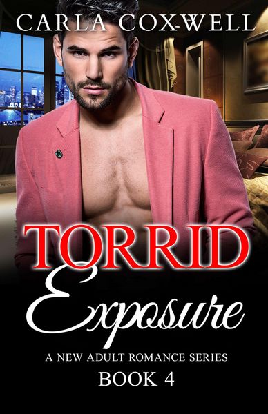 Produktbild: Torrid Exposure - Book 4 (Torrid Exposure New Adult Romance Series, #4)