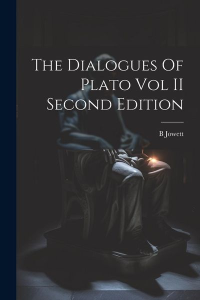Produktbild: The Dialogues Of Plato Vol II Second Edition