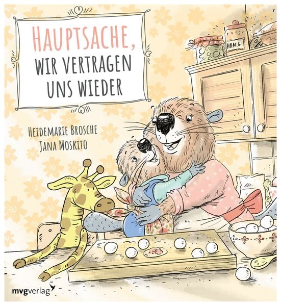 Hauptsache, wir vertragen uns wieder, Gebundene Ausgabe von Heidemarie Brosche, Mvg, 9783747403969