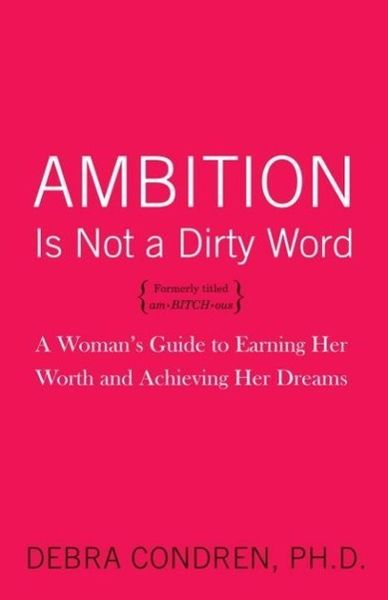 Produktbild: Ambition Is Not a Dirty Word
