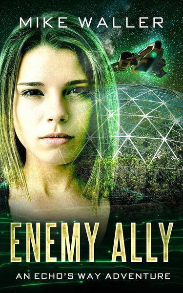 Produktbild: Enemy Ally (Echo's Way, #3)