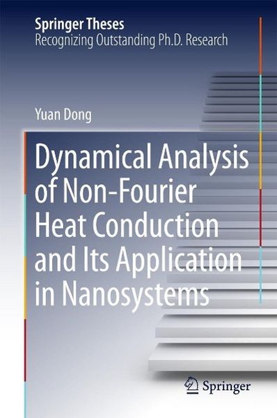 Produktbild: Dynamical Analysis of Non-Fourier Heat Conduction and Its Application in Nanosystems