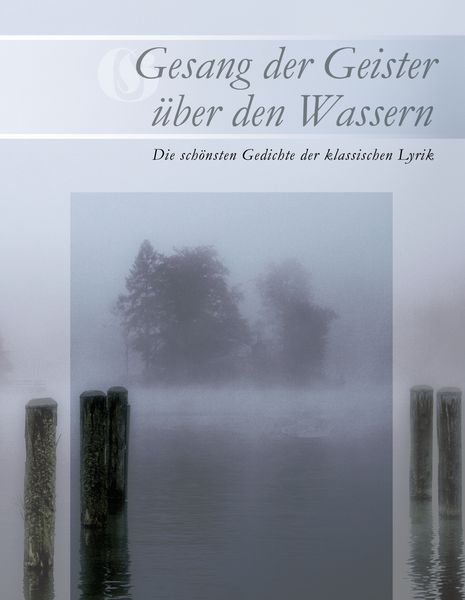 Produktbild: Gesang der Geister &uuml;ber den Wassern
