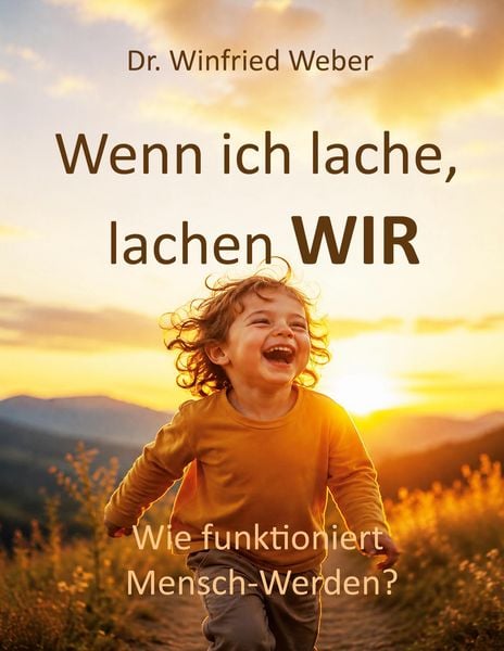 Produktbild: Wenn ich lache, lachen wir