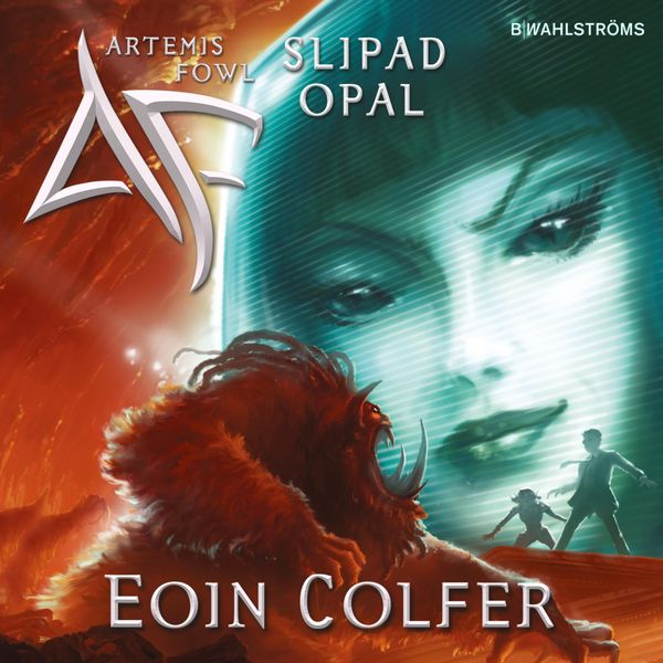 Slipad opal - Eoin Colfer, Audio, 9789132170430