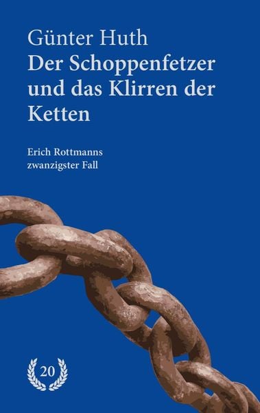 Produktbild: Der Schoppenfetzer und das Klirren der Ketten