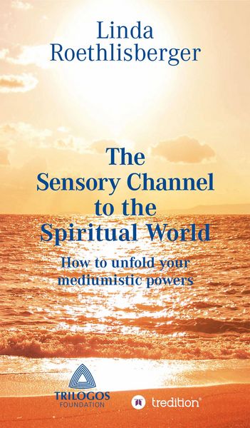 Produktbild: The Sensory Channel to the Spiritual World
