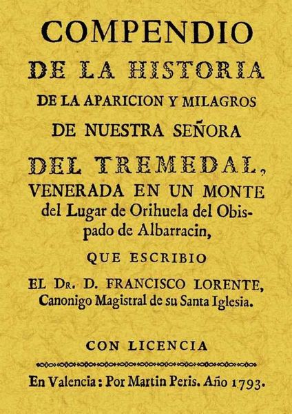 Produktbild: Compendio de la historia de la aparici&oacute;n y milagros de Nuestra Se&ntilde;ora del Tremedal