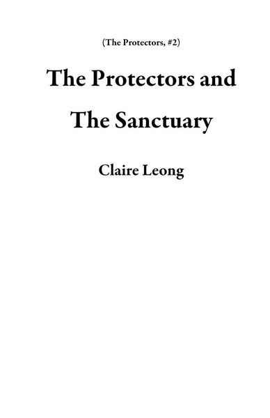 Produktbild: The Protectors and The Sanctuary