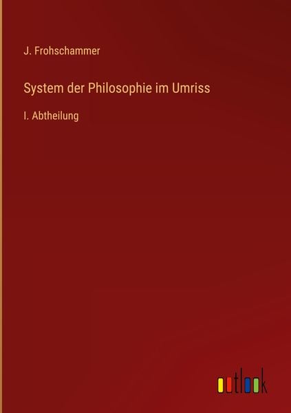 Produktbild: System der Philosophie im Umriss