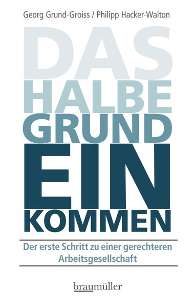 Produktbild: Das halbe Grundeinkommen