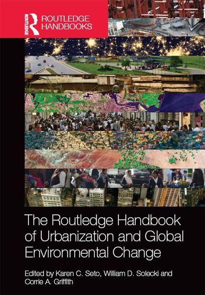 Produktbild: The Routledge Handbook of Urbanization and Global Environmental Change