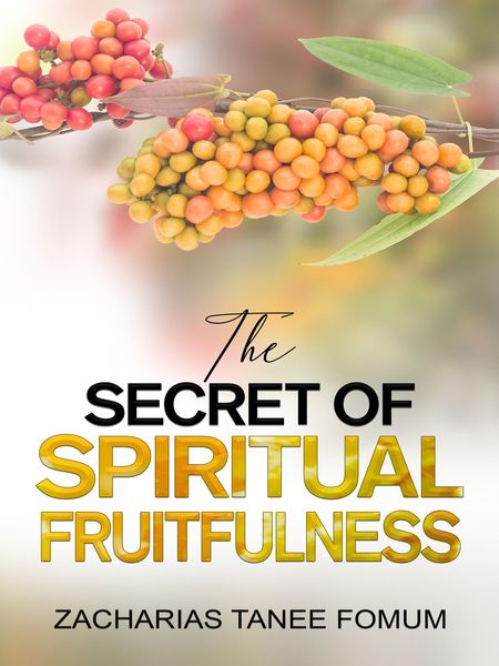 Produktbild: The Secret of Spiritual Fruitfulness (Practical Helps For The Overcomers, #21)
