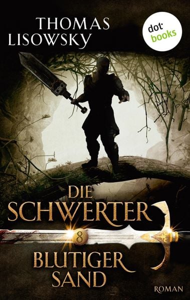 Produktbild: DIE SCHWERTER - Band 8: Blutiger Sand