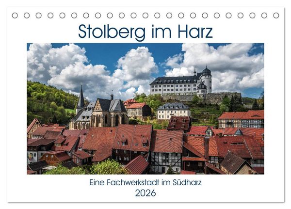 Produktbild: Stolberg im Harz (Tischkalender 2026 DIN A5 quer), CALVENDO Monatskalender