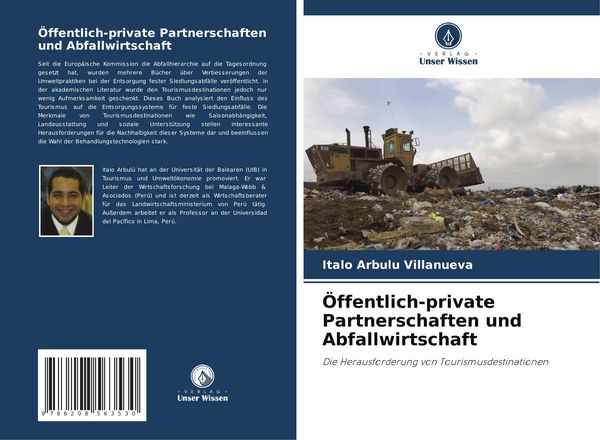 Öffentlich-private Partnerschaften und Abfallwirtschaft, Taschenbuch von Italo Arbulu Villanueva, Verlag Unser Wissen, 9786208563530
