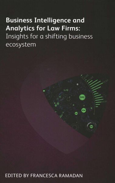Produktbild: Business Intelligence and Analytics for Law Firms