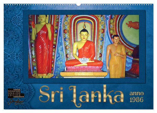 Sri Lanka anno 1986 (Wandkalender 2026 DIN A2 quer), CALVENDO Monatskalender