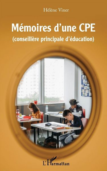 Produktbild: M&eacute;moires d'une CPE (conseill&egrave;re principale d'&eacute;ducation)