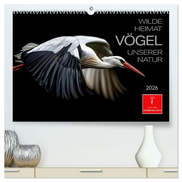 Produktbild: Wilde Heimat - V&ouml;gel unserer Natur (hochwertiger Premium Wandkalender 2026 DIN A2 quer), Kunstdruck in Hochglanz