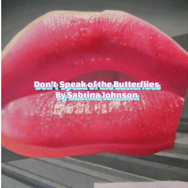 Produktbild: Don't Speak of the Butterflies