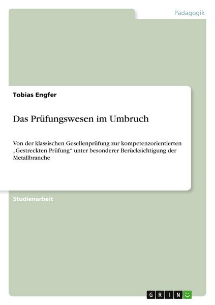 Produktbild: Das Pr&uuml;fungswesen im Umbruch