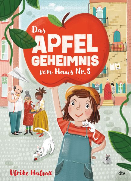 Das Apfelgeheimnis von Haus Nr. 8, Gebundene Ausgabe von Ulrike Halvax, dtv, 9783423764810