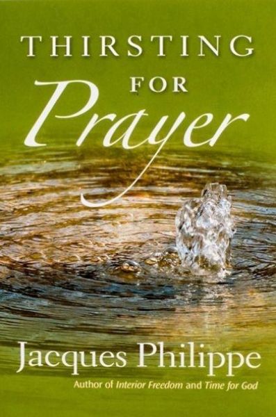 Produktbild: Philippe, F: Thirsting for Prayer