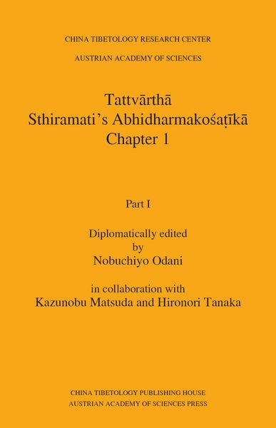 Produktbild: Tattvartha. Sthiramati's Abhidharmakosa ika, Chapter 1, Part I