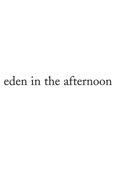 Produktbild: Eden in the Afternoon