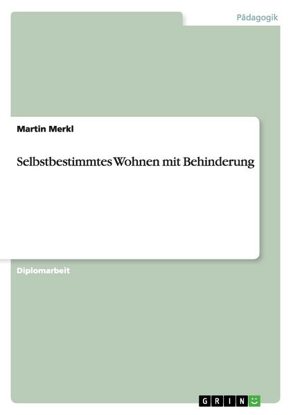 Produktbild: Selbstbestimmtes Wohnen mit Behinderung