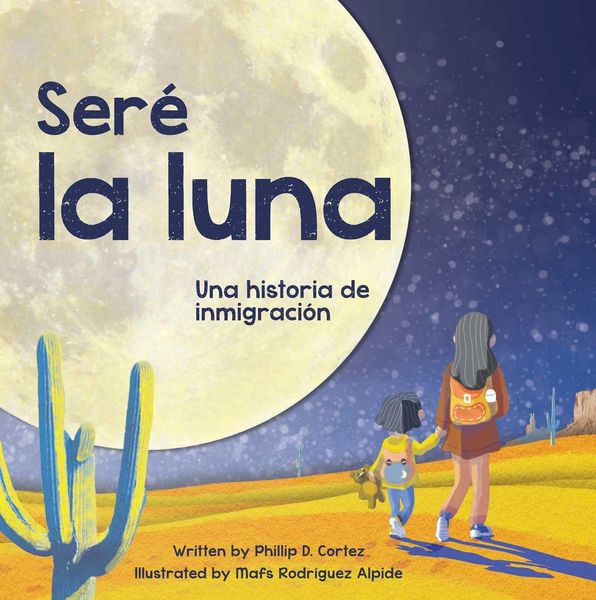 Produktbild: Ser&eacute; La Luna (I'll Be the Moon Spanish Edition)