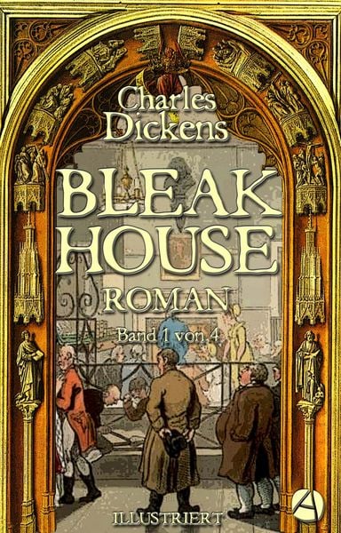 Produktbild: Bleak House. Roman. Band 1 von 4