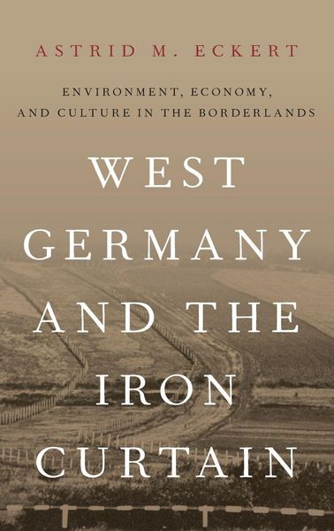 Produktbild: West Germany and the Iron Curtain