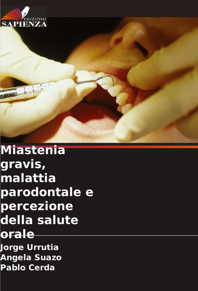 Produktbild: Miastenia gravis, malattia parodontale e percezione della salute orale