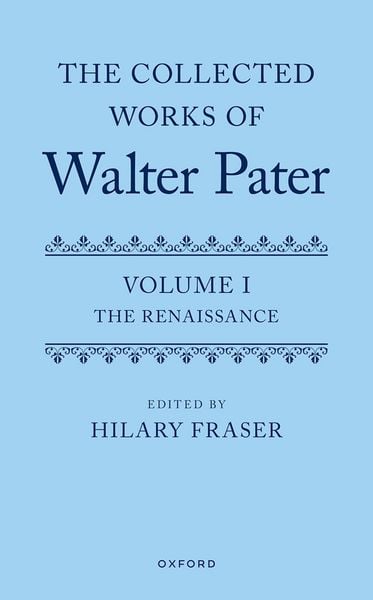 Produktbild: The Collected Works of Walter Pater, Volume I