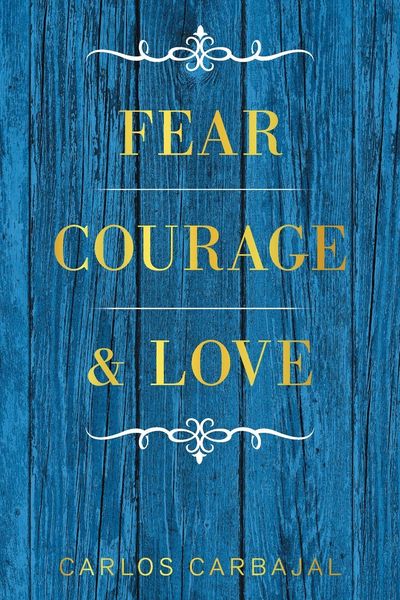 Produktbild: Fear, Courage & Love